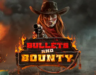 Bullets and Bounty
